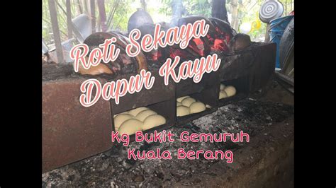 Terengganu Cantik Kilo Gandum Hari Roti Sekaya Dapur Kayu