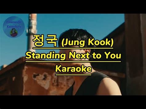 Jung Kook Standing Next To You Karaoke Con Voz Youtube