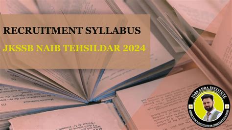 Jkssb Naib Tehsildar Syllabus 2024 Subject Wise Topics