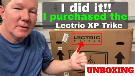 Lectric Xp Trike Unboxing And Initial Thoughts Youtube