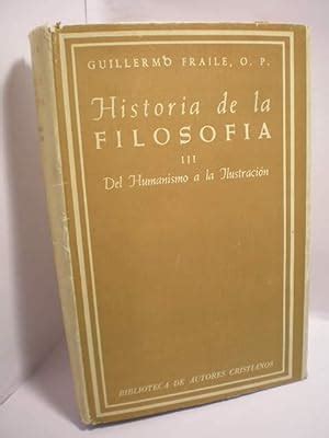 Historia De La Filosof A Tomo Iii Del Humanismo A La Ilustraci N