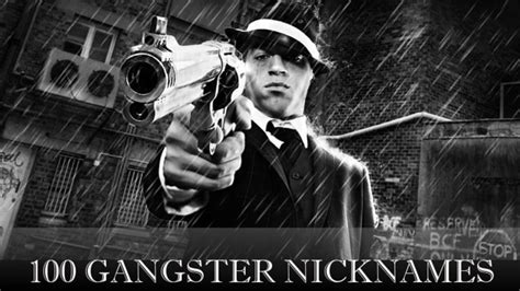 Top 100 Amazing Gangster Nicknames For Guys And Girls A Journey Into