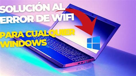 Mi Laptop No Se Conecta A Wifi Hp Windows Y Youtube