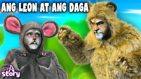 Ang Leon At Ang Daga Kwentong Pambata Filipino A Story Filipino