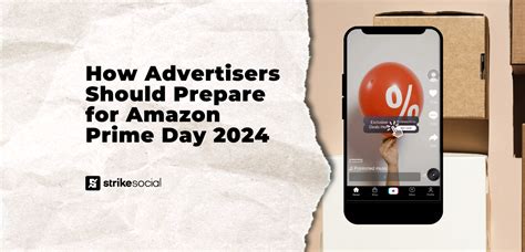 How Advertisers Should Prepare For Amazon Prime Day 2024 Strike Social