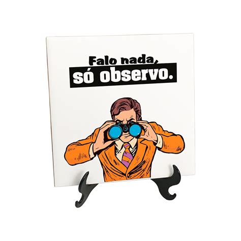 Quadro Azulejo Falo Nada S Observo Meme Engra Ado Elo