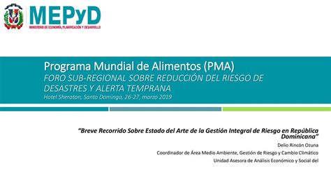 Programa Mundial De Alimentos Pma Foro Sub Regional Sobre Reducci N