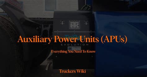 Auxiliary Power Unit Apu Truckers Wiki