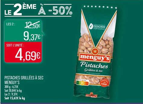 Promo Pistaches Grillées à Sec Menguy s chez Match iCatalogue fr