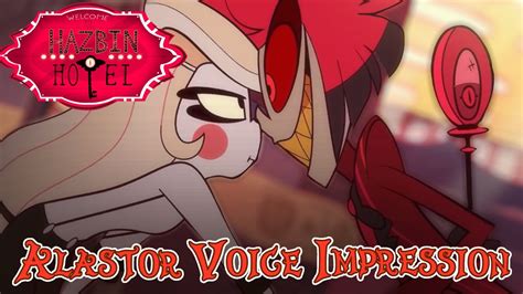 Hazbin Hotel Alastor Voice Impression Youtube