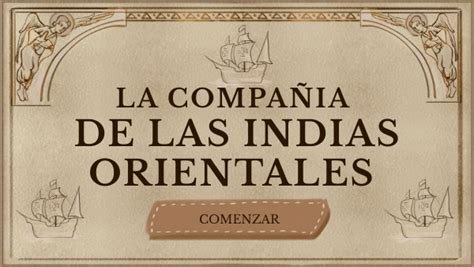 LA COMPAÑIA DE LAS INDIAS ORIENTALES