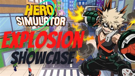 EXPLOSION QUIRK FULL SHOWCASE Hero Simulator Beta ROBLOX YouTube