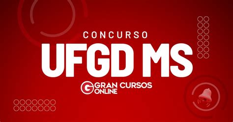 Concurso UFGD MS Resultado Homologado Veja