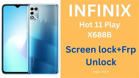 Infinix Hot Play Screen Lock Remove Frp Unlock