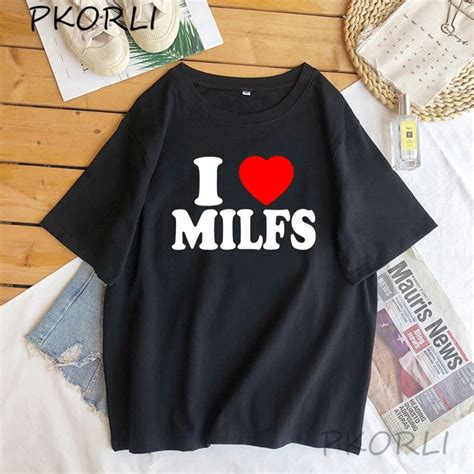 I Love Milfs I Heart Hot Moms Printed T Shirts Women Cotton Short