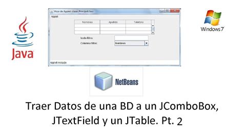 Java Traer Datos Desde Una Bd A Un Control Jcombobox Jtable Y Jtable