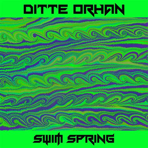 Ditte Orhan Songs List Genres Analysis And Similar Artists Chosic