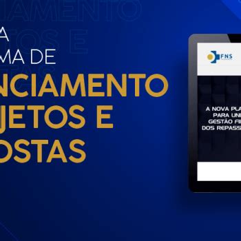 Arquivos apresentação de propostas FNS