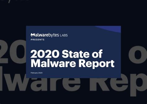 📄2020 State Of Malware Report By Malwarebytes R Cybermaterial