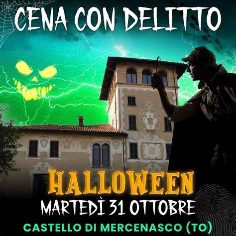 Cena Con Delitto Castello Di Mercenasco Torino