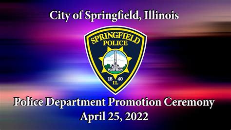 Springfield Police Department Promotions April 25 2022 Youtube