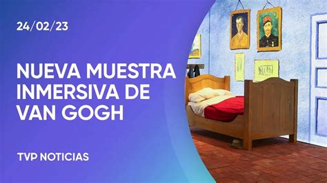 Llega La Muestra Inmersiva Meet Vincent Van Gogh A Buenos Aires Youtube