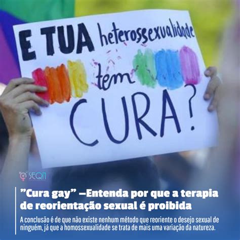 Só Entende Quem Namora Cura gay Entenda por que a terapia de