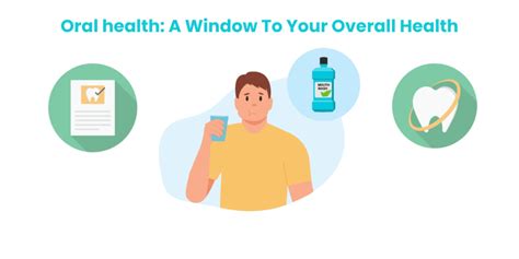 Oral Health The Connection Between Your Oral Health And Overall Wellness