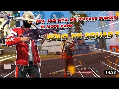 SOLO VS SQUAD JARANG JARANG MR 05 PAKE SKIN SENJATA SEKALI PAKE AUTO