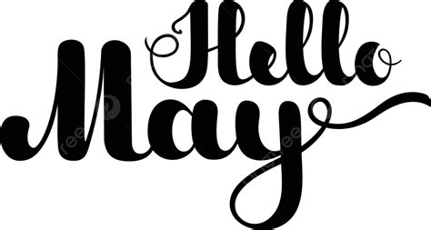 Black Hello May Lettering On White Background Vector Art Vector White