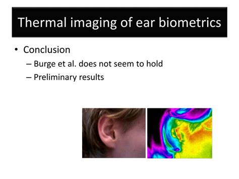 PPT Thermal Imaging Of Ear Biometrics PowerPoint Presentation Free