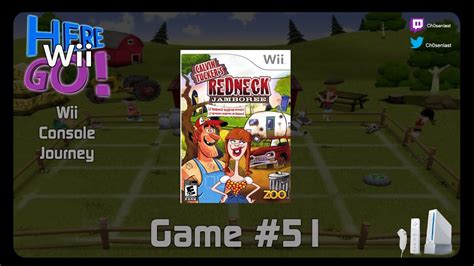 Here Wii Go Wii Console Journey Game Calvin Tucker S Redneck