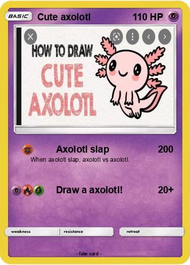 Pokémon Cute axolotl 5 5 Axolotl slap My Pokemon Card