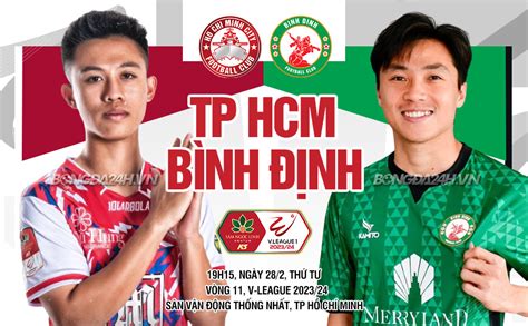 Nhận định CLB TPHCM vs Bình Định vòng 11 V League 2023 2024 Danh ngôn 24h