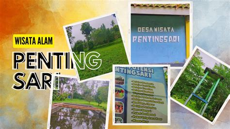 Desa Wisata Penting Sari Penting Sari Umbulharjo Cangkringan Sleman