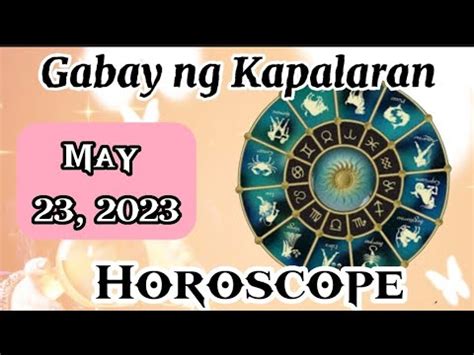 Gabay Ng Kapalaran Ngayong Araw May Horoscope Tagalog