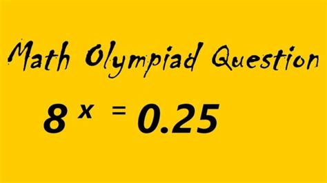 Math Olympiad Question A Nice Exponential Problem You Should Know