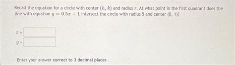 Solved Recall The Equation For A Circle With Center H K Chegg