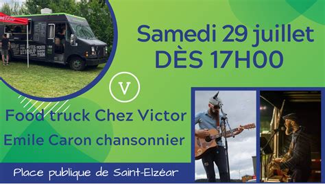 Food Truck Chez Victor Et Chansonnier Municipalit De Saint Elz Ar