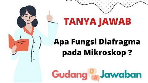 Apa Fungsi Diafragma Pada Mikroskop Gudang Jawaban