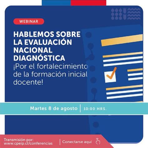 Webinar CPEIP Hablemos sobre la Evaluación Nacional Diagnóstica