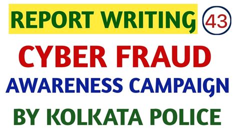 Report On Cyber Fraud Awareness Campaign By Kolkata Police Wbcspsc