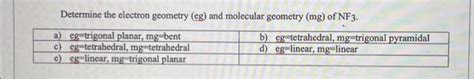 Solved Determine the electron geometry (eg) and molecular | Chegg.com