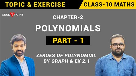 Polynomials Part L Class Maths Chapter L Zeros Of Polynomials By