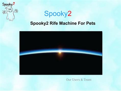 Spooky2 Rife Machine for Pets | PPT