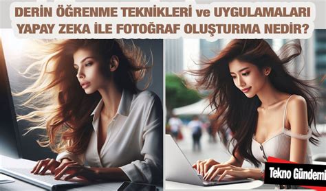 Yapay Zeka Ile Foto Raf Olu Turma Nedir