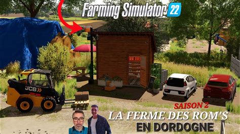 LA FERME DES ROM S SAISON 2 14 DES NOUVEAUX POINTS DE VENTE A LA