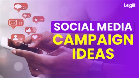 Social Media Campaign Ideas 2024 Legiit Blog