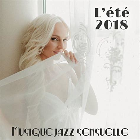 Amazon MusicでLa Musique de Jazz de DétenteのLété 2018 Musique jazz