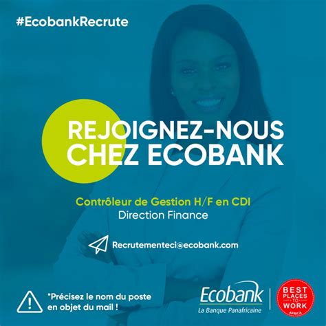 Ecobank C Te D Ivoire Recrute Un Contr Leur De Gestion H F Abidjan